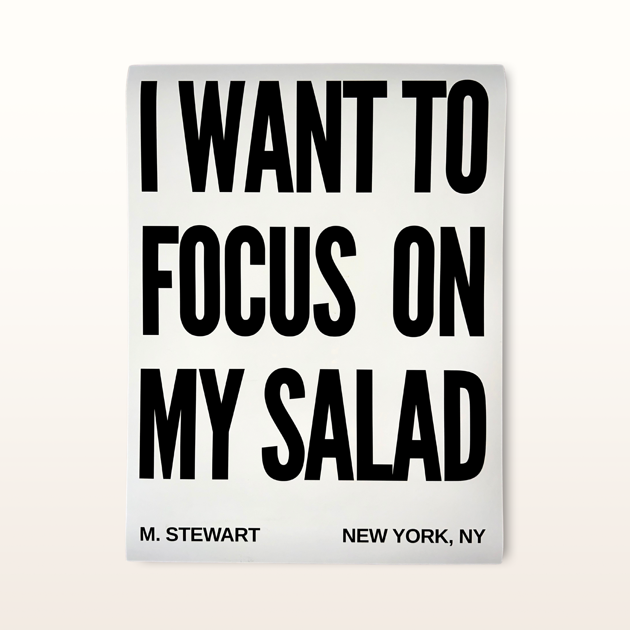 I Want to Focus On My Salad Poster