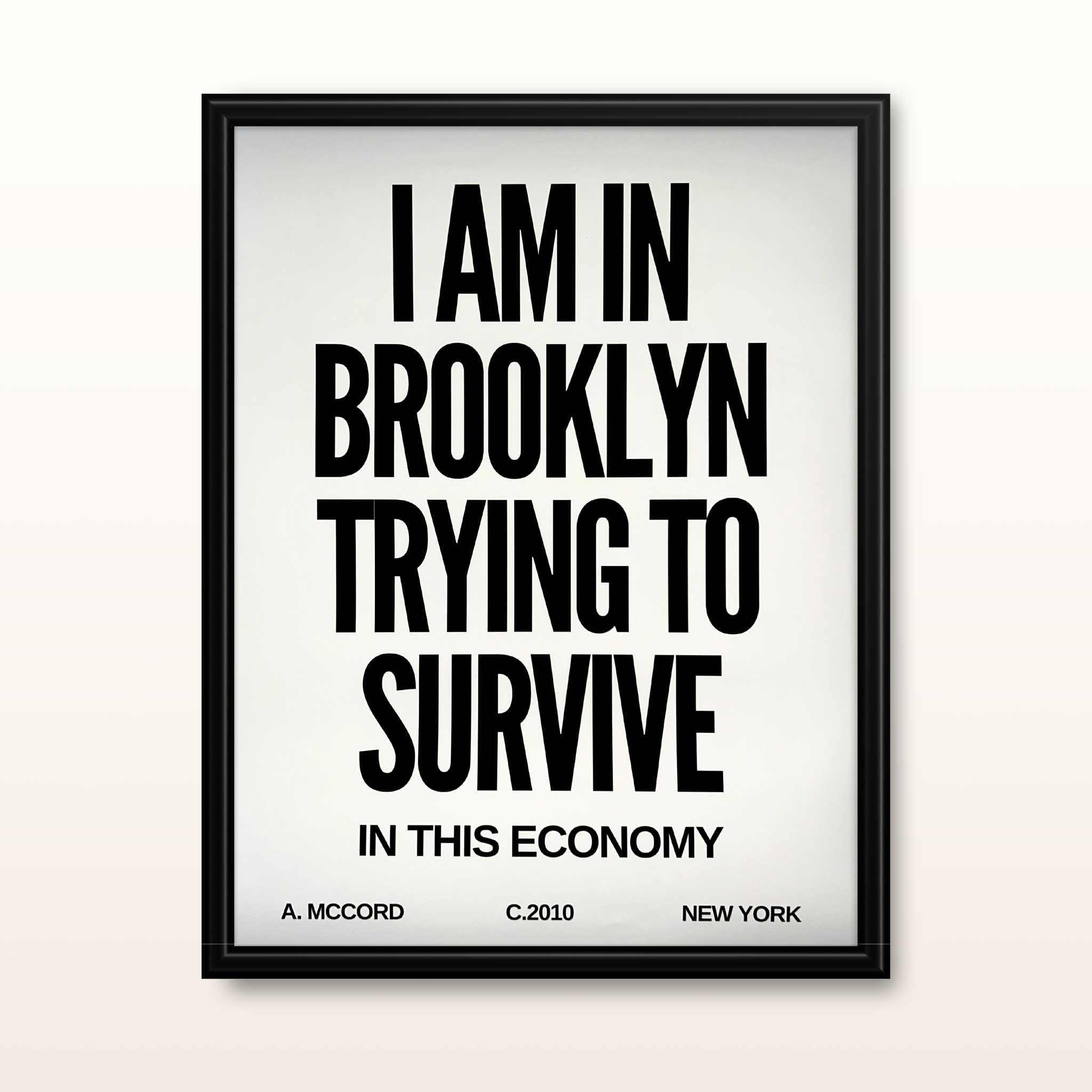 I am in Brooklyn Framed Poster